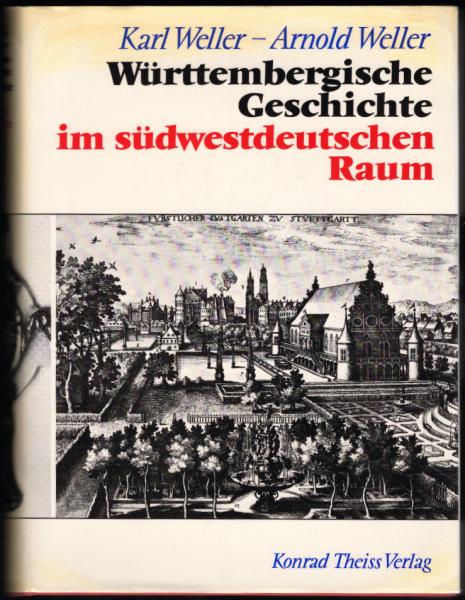 Württembergische Geschichte im südwestdeutschen Raum.