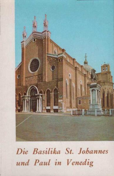 Die Basilika St. Johannes und Paul in Venedig