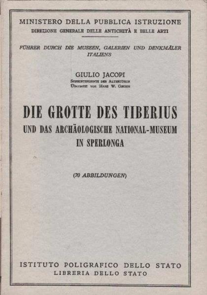 Die Grotte des Tiberius und das archäologische National-Museum in Sperlonga