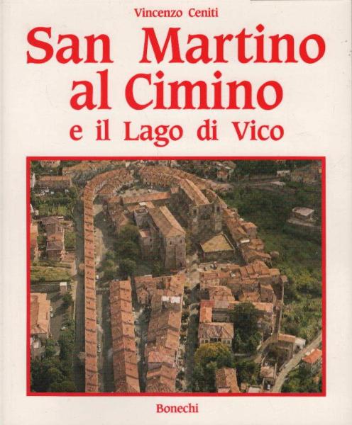 San Martino al Cimino e il Lago di Vico