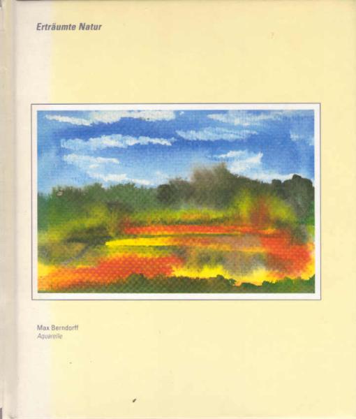 Erträumte Natur : Aquarelle.