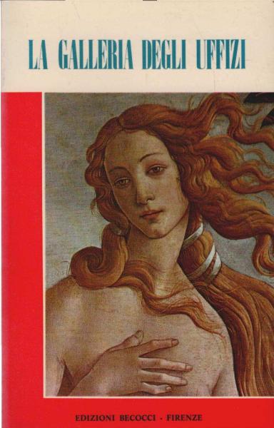 La Galleria degli Uffizi