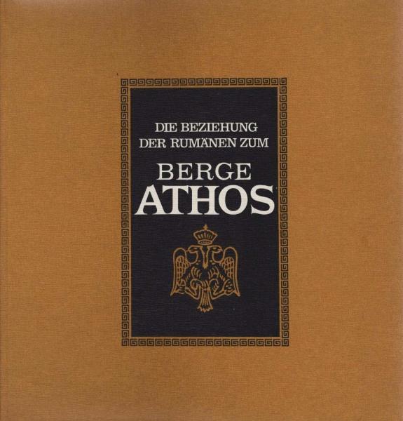 Die Beziehung der Rumänen zum Berge Athos