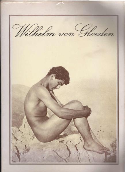 L´ Arte Di Gloeden. Il Barone Fotografo.