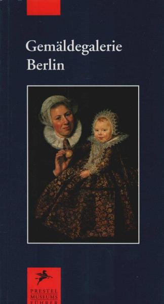 Gemäldegalerie Berlin.