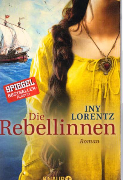 Die Rebellinnen : Roman.