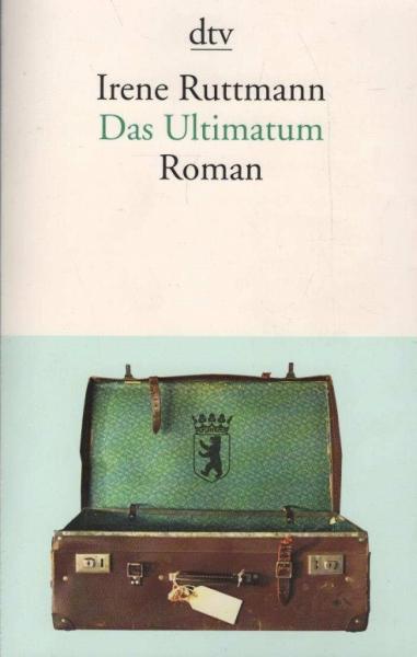 Das Ultimatum : Roman.