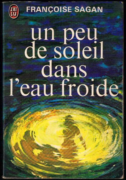 Un peu de soleil dans l'eau froide