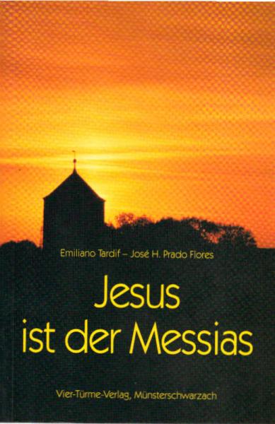 Jesus ist der Messias.