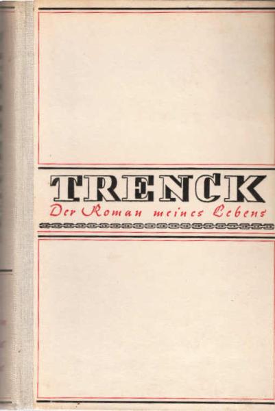 Trenck : Nach d. Memoiren d. Freiherrn Friedrich von der Trenck.