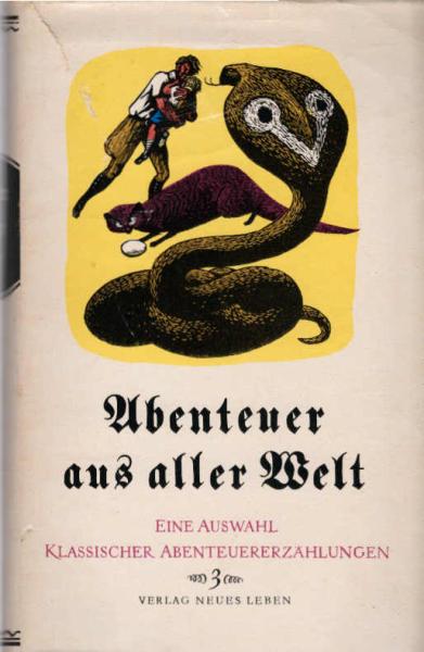 Abenteuer aus aller Welt; Teil: Bd. 3