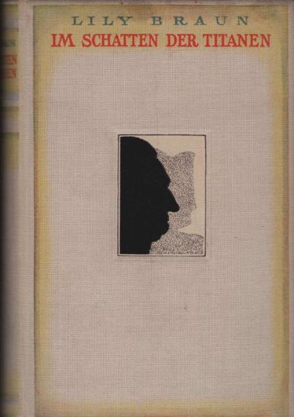 Im Schatten der Titanen : Erinnergn an Baronin Jenny von Gustedt.