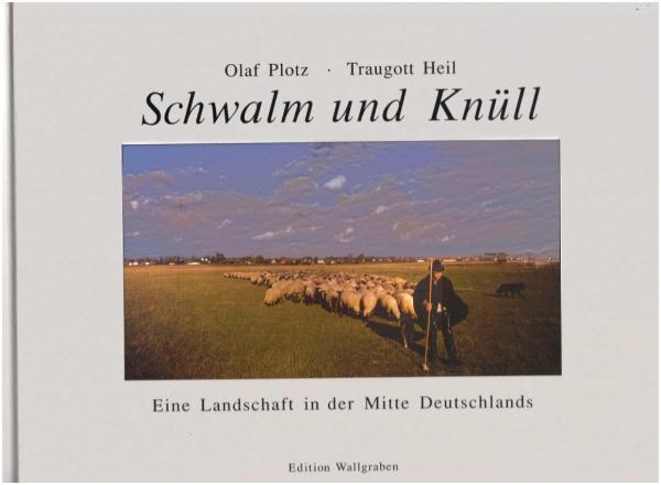 Schwalm und Knüll : eine Landschaft in der Mitte Deutschlands.