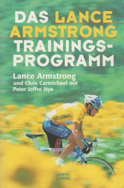 Das Lance-Armstrong-Trainings-Programm.