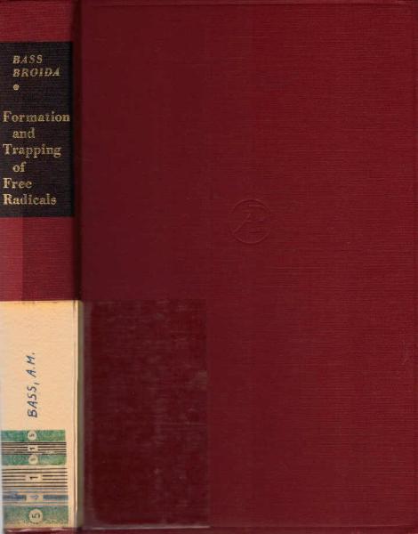 Formation and trapping of free radicals