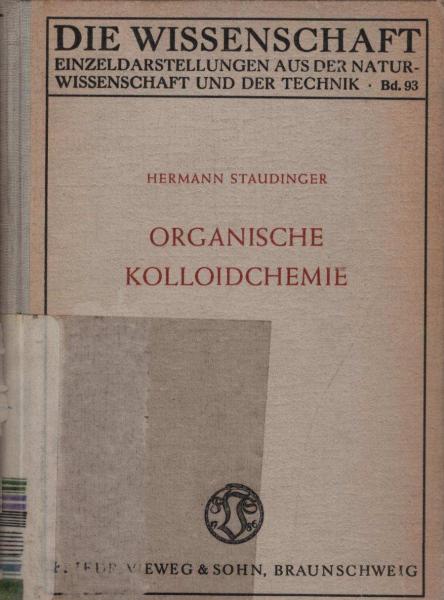 Organische Kolloidchemie.