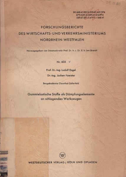 Gummielastische Stoffe als Dämpfungselemente an schlagenden Werkzeugen.