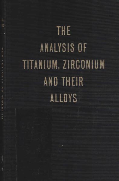 The analysis of titanium,zirconium and their alloys.