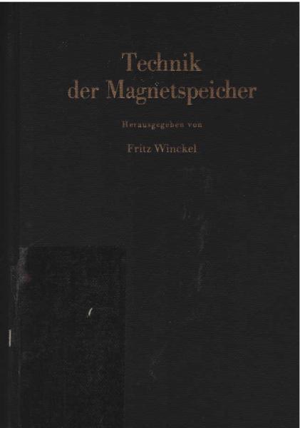 Technik der Magnetspeicher.