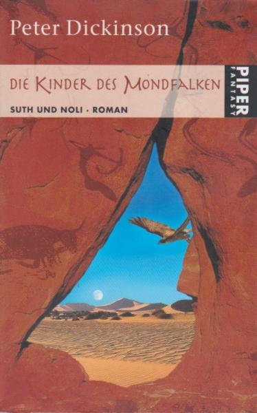 Die Kinder des Mondfalken; Teil: Suth und Noli.