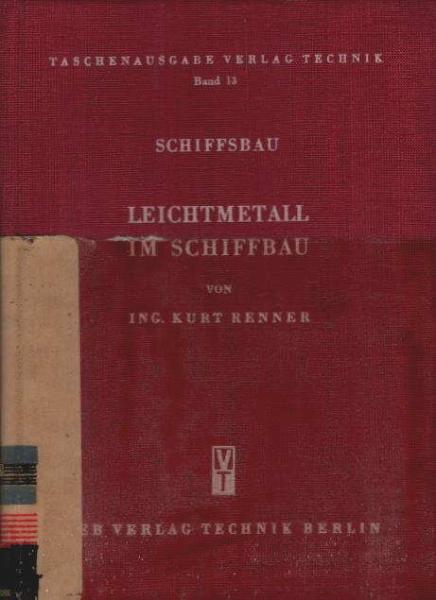 Leichtmetall im Schiffbau.