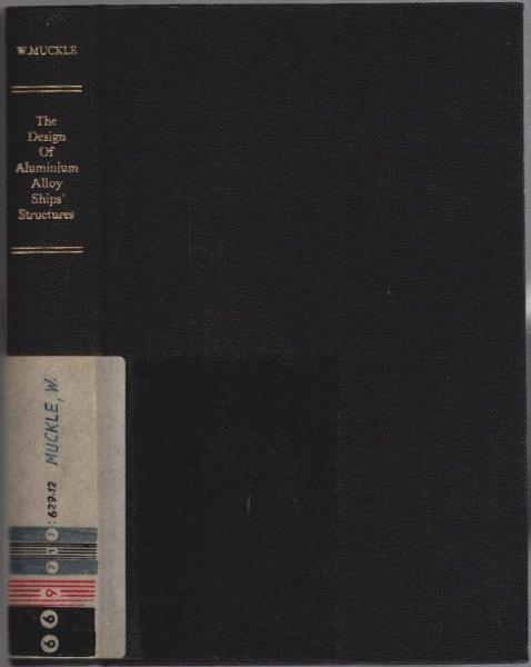 The Design of Aluminium Alloy Ships Structures