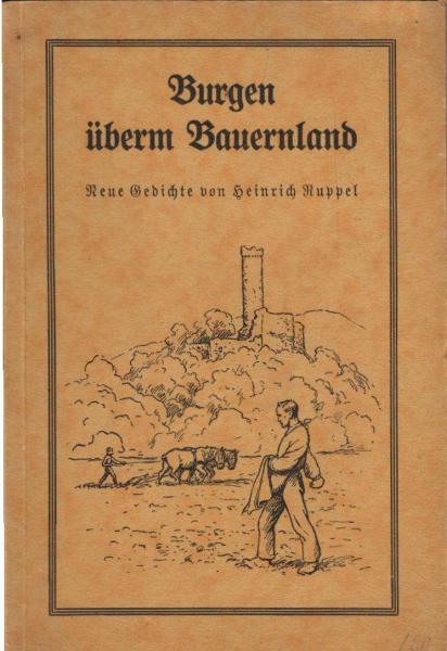Burgen überm Bauernland. Neue Gedichte