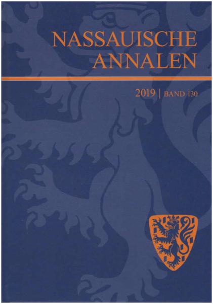 Nassauische Annalen. Jahrbuch des Vereins für Nassauische Altertumskunde und Geschichtsforschung. Band 130, 2019.
