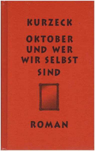 Oktober und wer wir selbst sind.