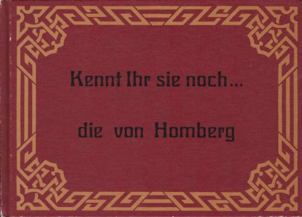 Kennt Ihr sie noch ... die von Homberg.