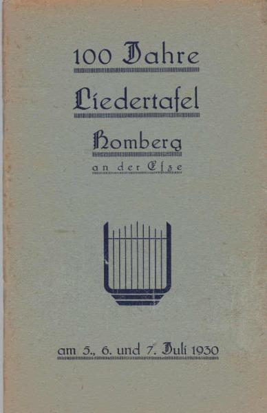 Festschrift zum 100. Stiftungsfeste der Homberger Liedertafel am 5.6. und 7. Juli 1930.