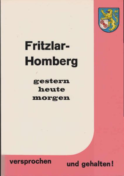 Fritzlar-Homberg gestern heute morgen : Landrat August Franke hielt sein Versprechen.