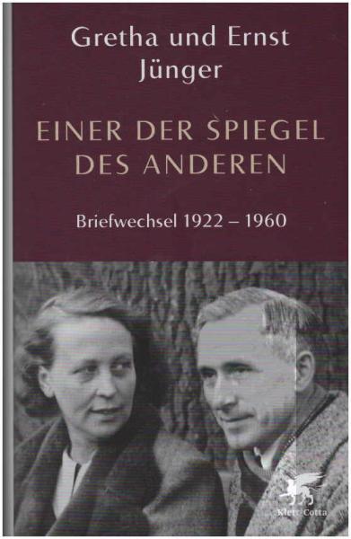 Einer der Spiegel des Anderen : Briefwechsel 1922-1960.