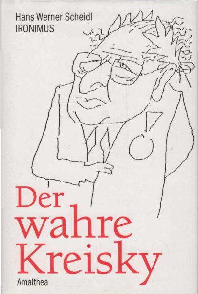 Der wahre Kreisky.