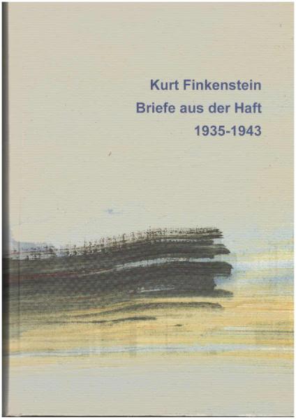 Briefe aus der Haft : 1935 - 1943.