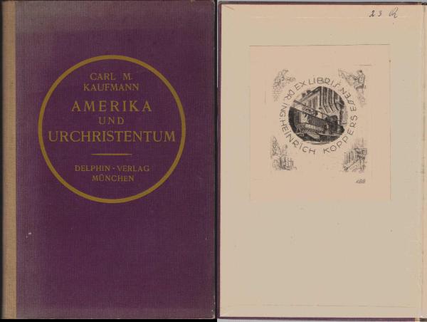 Amerika und Urchristentum : Weltverkehrswege d. Christentums nach d. Reichen d. Maya und Inka in vorkolumbischer Zeit.