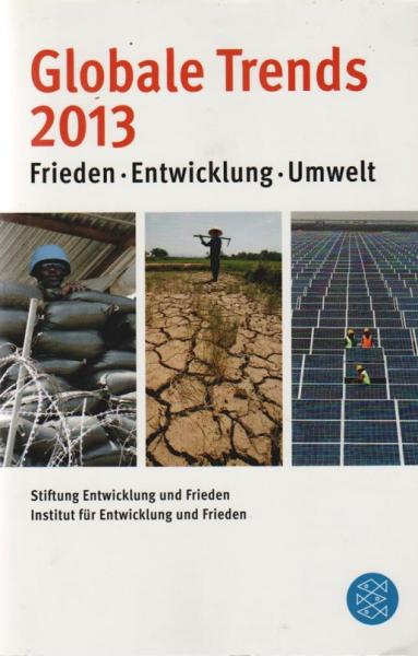 Globale Trends ...; Teil: 2013.