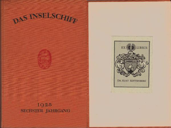 Das Inselschiff : Eine Zeitschrift für die Freunde des Insel-Verlags. 6. Jahrgang.