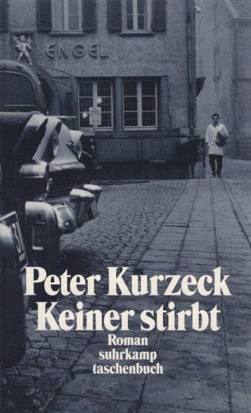 Keiner stirbt : Roman.
