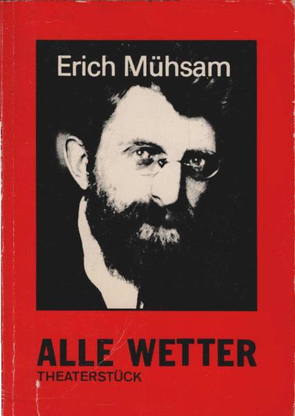 Alle Wetter : Volksstück mit Gesang und Tanz.