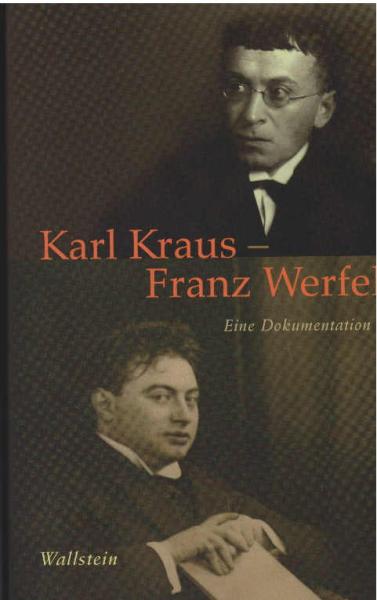 Karl Kraus - Franz Werfel : eine Dokumentation.