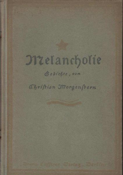 Melancholie : Gedichte.