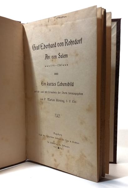 Graf Eberhard von Rohrdorf, Abt von Salem : 1191 - 1240; ein kurzes Lebensbild