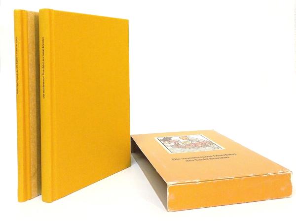 Von Sant Branden eyn hübsch lieblich lesen, was wunderss er uff dem Moer erfaren hat. Hauptband + Kommentarband