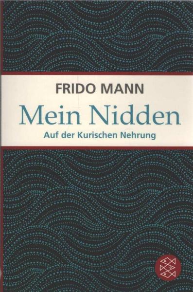 Mein Nidden : auf der Kurischen Nehrung.