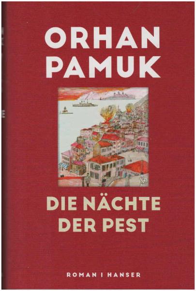 Die Nächte der Pest : Roman.
