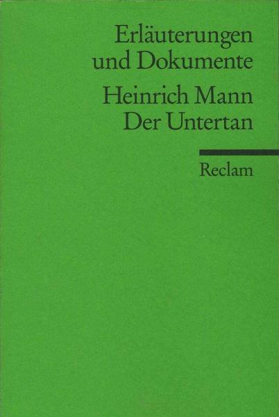 Heinrich Mann, Der Untertan.