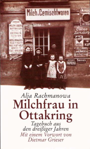 Milchfrau in Ottakring : Tagebuch aus den dreißiger Jahren.