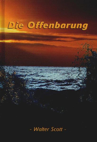 Betrachtung der Offenbarung Jesu Christi