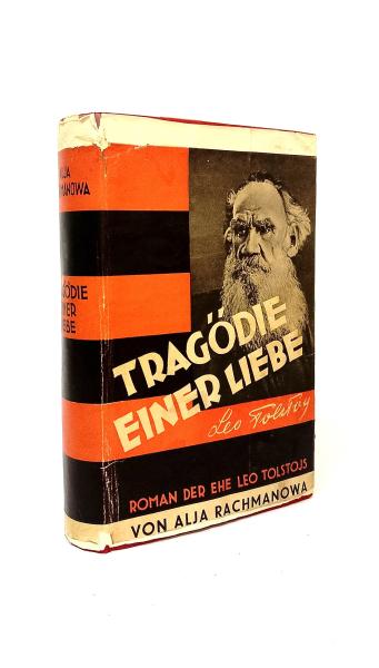 Tragödie einer Liebe. Roman der Ehe Leo Tolstojs